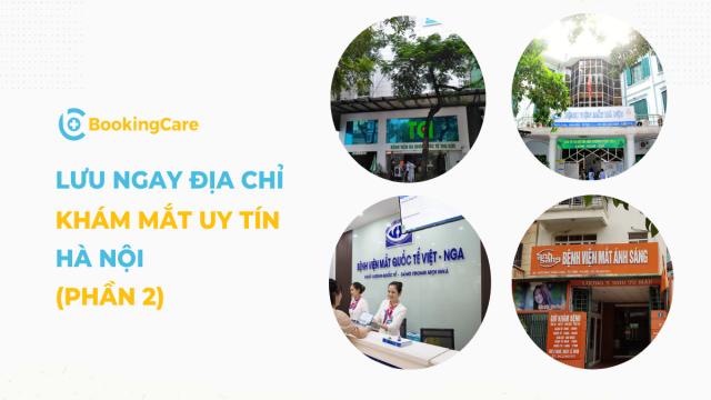 Lưu ngay những bệnh viện, phòng khám Mắt uy tín tại Hà Nội