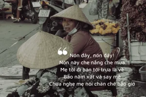 Tuyển tập bài thơ về nón lá - nơi lưu giữ bản sắc văn hóa Việt